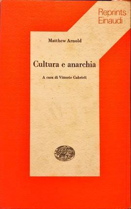 Cultura e anarchia - Matthew Arnold - copertina