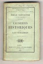 Causeries historiques et littéraires. 1ère Série. (Origine de la littérature - La chanson chez les peuples primitifs - La fable est-elle une satire voilée? - Sources des littératures modernes - Caractère des livres saints - Comparison de la Bible, du