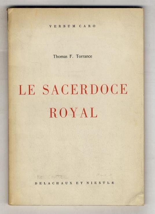 Le sacerdoce royal - Thomas F. Torrance - copertina