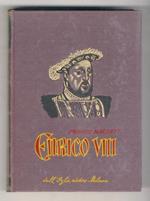 Enrico VIII. Traduzione di Roberto Palmarocchi. Quarta edizione