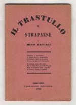 Il trastullo di Strapaese. Canzoncine e legni incisi di Mino Maccari