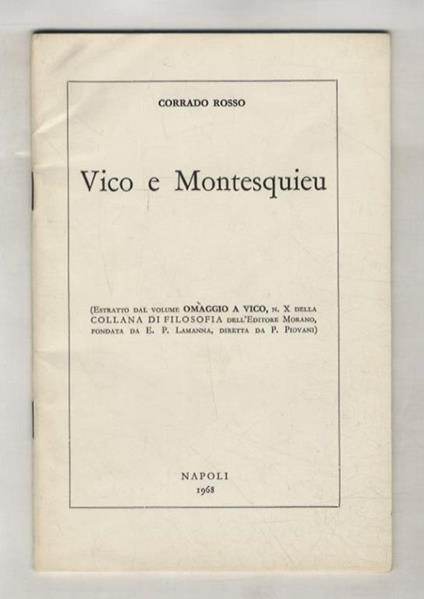 Vico e Montesquieu. (Estratto dal volume omaggio a Vico [...]) - Corrado Rosso - copertina