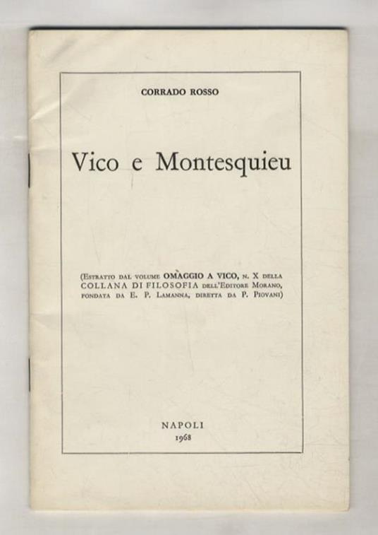 Vico e Montesquieu. (Estratto dal volume omaggio a Vico [...]) - Corrado Rosso - copertina