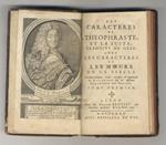 Les caractères de Theophraste, et la suite traduits du grec, avec les caractères, ou les moeurs de ce siècle. Dernière édition, revuë, corrigée, & augmenté de reflexions sur les differens caracteres des hommes. Tome premier. Tome troisieme