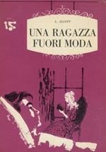 Una ragazza fuori moda. Copertina di B. Bodini. Illustrazioni di G. Nidasio