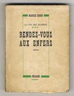 Rendez-vous aux Enfers. Roman