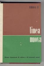 Linea Nuova. Rivista bimestrale di cultura e di interessi umani. Diretta da Erminio Cavallero. Responsabile Giuseppe Pipitone. Anno I, NN. 1-6