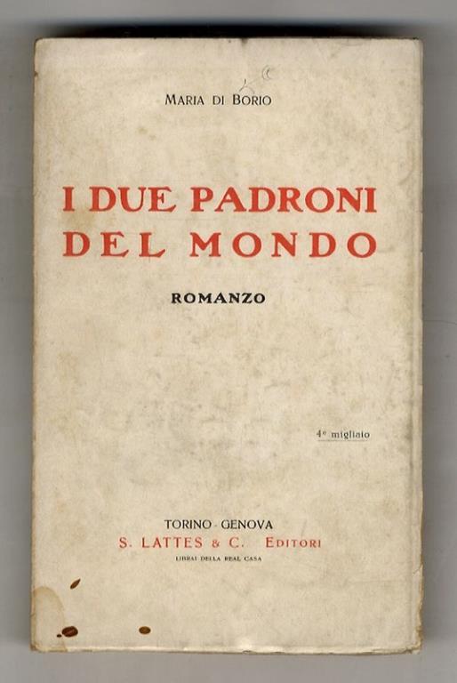 I due padroni del mondo. Romanzo - copertina