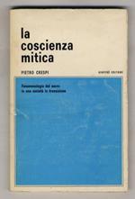 La coscienza mitica. Fenomenologia del sacro in una società di transizione