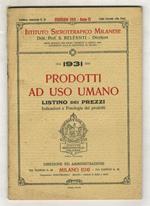 ISTITUTO SIEROTERAPICO MILANESE. Prodotti ad uso umano. Listino dei prezzi. 1931. Indicazioni e posologia dei prodotti