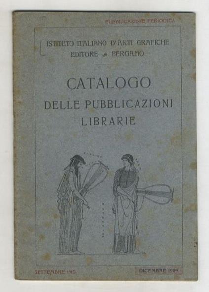 Catalogo delle pubblicazioni librarie. Dicembre 1909 - settembre 1910 - copertina