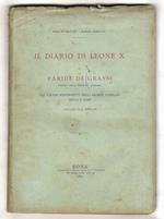 Il diario di Leone X. Dai volumi manoscritti degli Archivi Vaticani della S. Sede, di Paride de Grassi.Con note di M. Armellini