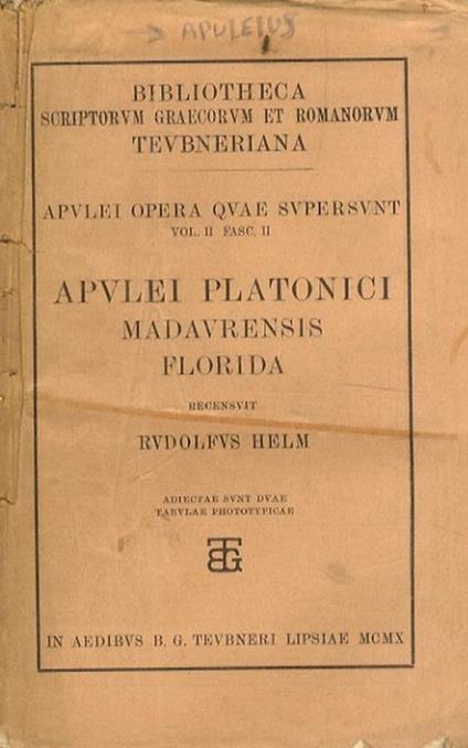 Apulei Platonici Madaurensis Florida. Recensuit Rudolfus Helm - copertina