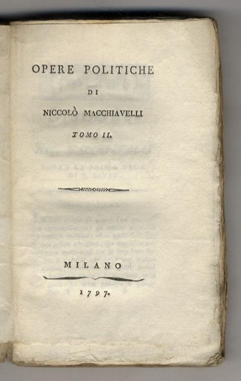 Opere politiche. Tomo II (Contiene: Discorsi sopra la prima deca di Tito Livio. Libro II) - copertina