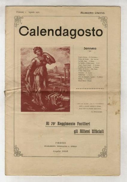 CALENDAGOSTO. Al 70° Reggimento Fucilieri, gli Allievi Ufficiali. Numero unico. Firenze, 1° agosto 1912 - copertina