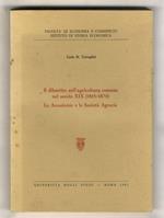 Il dibattito sull'agricoltura romana nel secolo XIX. (1815-1870). Le Accademie e le Società Agrarie