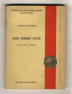 Saggio economico-politico per la facile introduzione delle principali manifatture e ristabilimento delle antiche, nel Regno di Sicilia. A cura di Gaetano Falzone