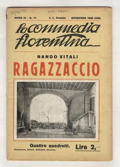 Ragazzaccio [con illustrazioni di Yambo]. [In:] La commedia fiorentina. Anno III, fasc. 11, novembre 1929 - Nando Vitali - copertina