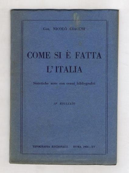 Come si è fatta l'Italia. Sintetiche note con cenni bibliografici - copertina