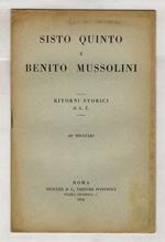Sisto Quinto e Benito Mussolini. Ritorni storici. Di A. Z