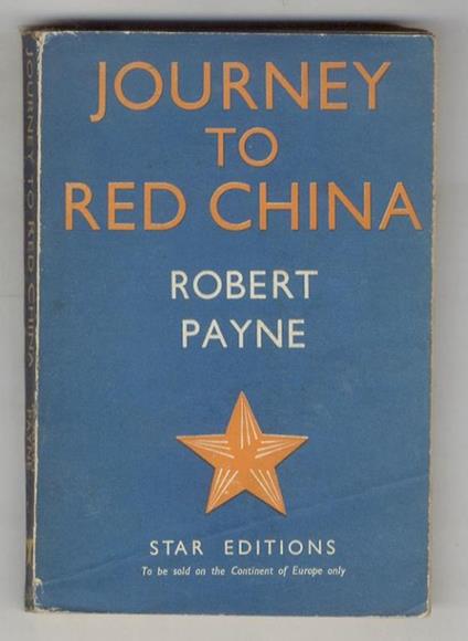 Journey to red China - Robert Payne - copertina