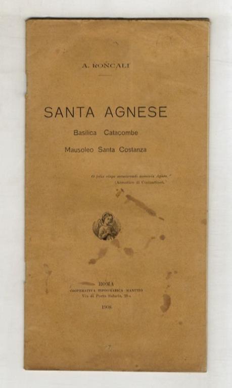 Santa Agnese. Basilica. Catacombe. Mausoleo Santa Costanza - copertina