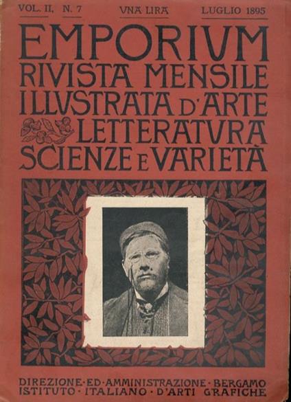 EMPORIUM. Rivista mensile illustrata d'arte, letteratura, scienze e varietà. Anno 1895. Vol. II. Fasc. n. 7. Luglio 1895 - copertina