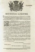 “Notificazione”. Ferdinando III. Principe Reale di Ungheria, e di Boemia, Arciduca d'Austria, Decimo Gran-Duca di Toscana. Essendo informato, che l'esecuzione da qualunque spesa per gl'Atti, che occorra di fare avanti al Vicario del Tribunale di Pisa