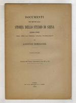 Documenti per servire alla Storia dello Studio di Siena (1240-1789). Ora la prima volta pubblicati. Puntata seconda