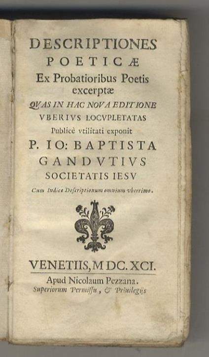 Descriptiones poeticae. Ex Probatioribus Poetis excerptae. Quas in hac nova editione uberius locupletatas. Cum Indice Descriptionum omnium uberrimo - copertina