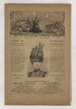 Giornale delle Donne. Istruzione, passatempo, moralità. Diretto da A. Vespucci. Parte di moda. Anno XI (1879) e anni dal XXVII (1895) al XXXVIII (1906)