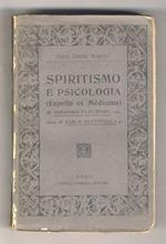 Spiritismo e Psicologia. (Esprits et Médiums). Versione di Carlo Battistella