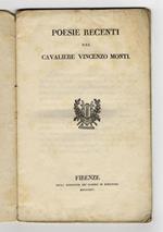 Poesie recenti del cavaliere Vincenzo Monti