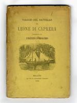 Viaggio del battello il Leone di Caprera, capitanato da Vincenzo Fondacaro
