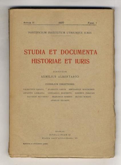 Sull'adempimento fittizio delle condizioni. (In: "Studia et Documenta Historiae et Iuris. Director Aemilius Albertario. Anno III 1937, fasc. 1) - Guido Donati - copertina