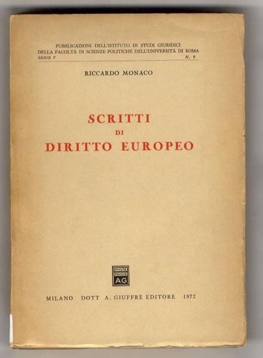 Scritti di diritto europeo - Riccardo Monaco - copertina