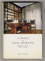 L' opera di Ugo Spirito. Bibliografia a cura di Franco Tamassia