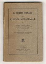 Il diritto romano nell'Europa medioevale. Tradotto dall'inglese da Salvatore Riccobono