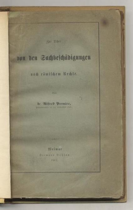 Zur Lehre von den Sachbeschädigungen nach römischem Rechte - Alfred Price - copertina