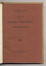 Studi sulle actiones arbitrariae e l'arbitrium iudicis. Fasc. I [Unico fascicolo pubblicato]