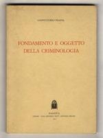 Fondamento e oggetto della criminologia