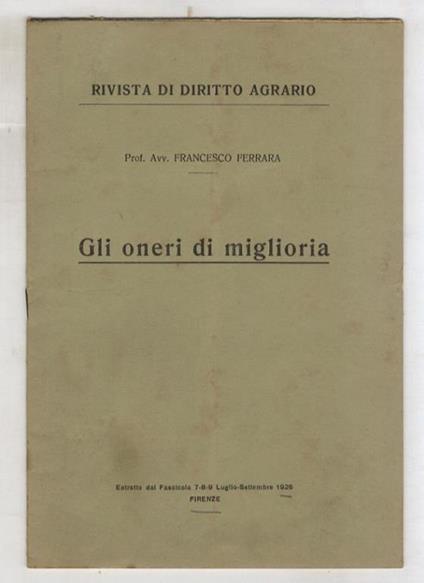 Gli oneri di miglioria - Francesco Ferrara - copertina