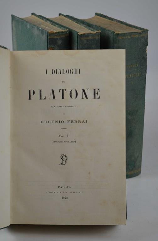 I dialoghi… nuovamente vogarizzati da Eugenio Ferrai - Platone - copertina