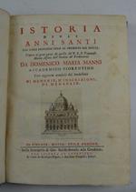 Istoria degli anni santi dal loro principio fino al presente del MDCCL. Tratta in gran parte da quella del P.L.F. Tommaso Maria Alfani dell'ordine de' Predicatori... con aggiunte notabili del medesimo di memorie, d'inscrizioni, di medaglie