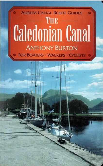 Aurum Canal Route Guides - The Caledonian Canal - copertina