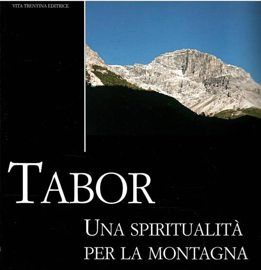 Tabor Una Spiritualità Per La Montagna - copertina