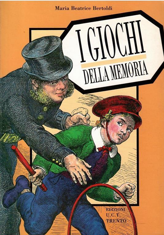 I Giochi Della Memoria - Maria Beatrice Berti - copertina