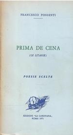 Prima De Cena (Le Litanie) Poesie Scelte