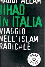 Jihad In Italia - Viaggio Nell'Islam Radicale