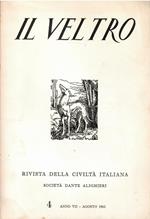 Il Veltro Rivista Della Civiltà Italiana N. 4 Anno Vii 1963